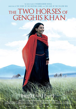 The Two Horses Of Genghis Khan: Byambasuren Davaa