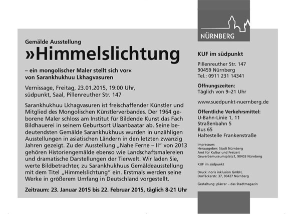 "Himmelslichtung" eine Ausstellung von Sarankhukhuu Lkhagvasuren, Nürnberg Deutschland